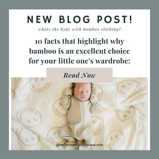 10 facts that highlight why bamboo is an excellent choice for your little one's wardrobe - Bella Rose Chic Boutique