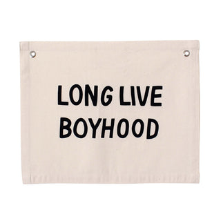 long live boyhood banner